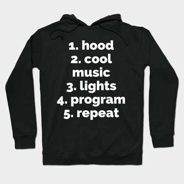 hood, cool music, lights program, repeat Hoodie by MoreArt15